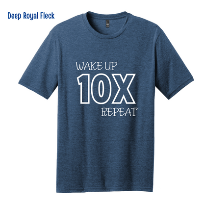 Wake Up 10X Repeat