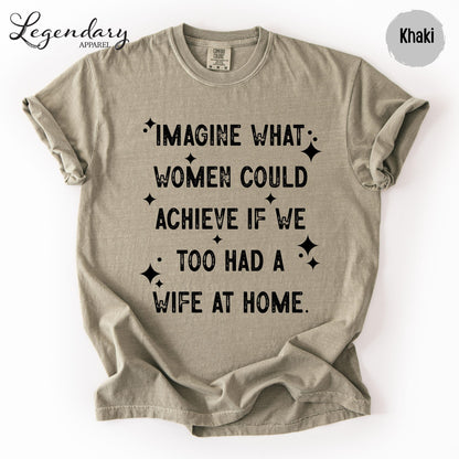 a t-shirt with a humorous text printed on it.