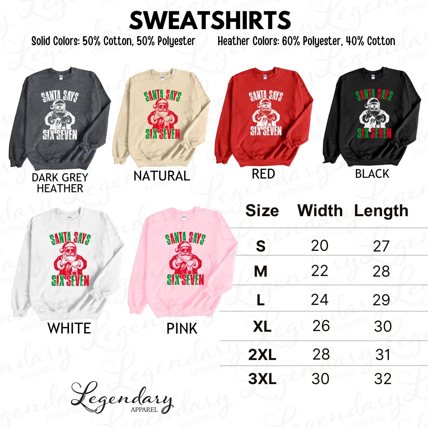 a collection of six different styles of Santa Sayings Sweatshirts, each with varying sizes and colors. The sizes are listed below the corresponding styles, and the width and length of each sweater are provided.