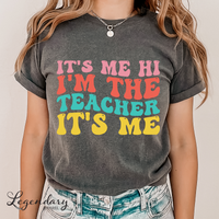 Retro Teacher Shirts Its Me Hi Im the Teacher Its Me Teacher Comfort Colors Shirt