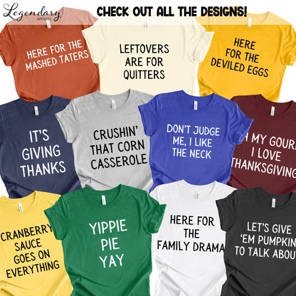 Cranberry Sauce Goes On Everything Funny Thanksgiving Shirt