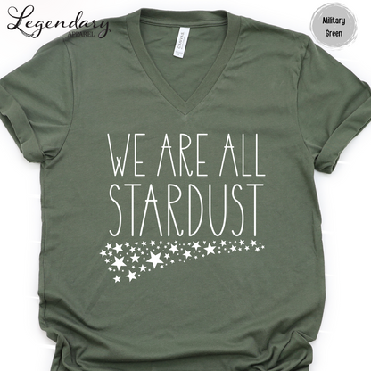 We Are All Stardust V-Neck Tee