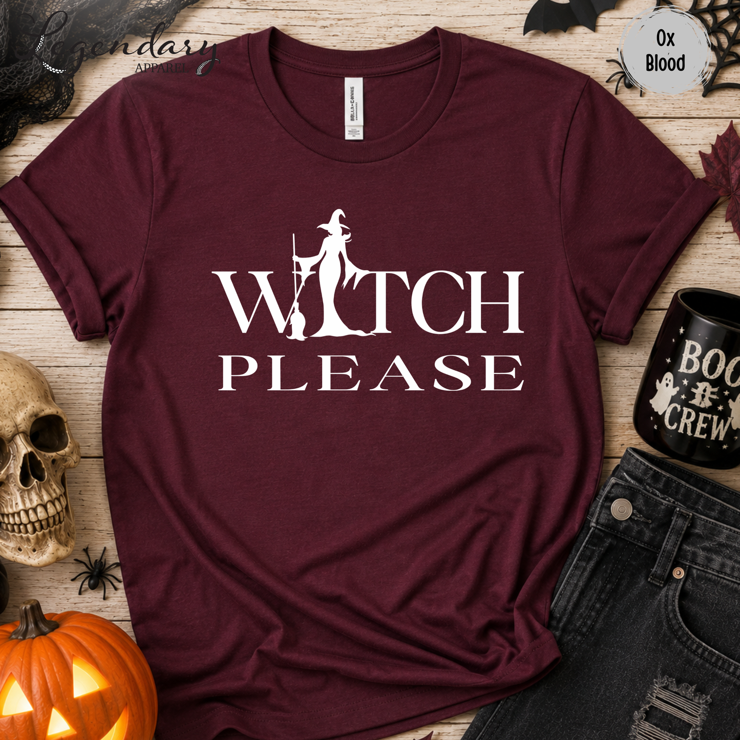 Witch Please T-Shirt
