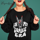 In My Zombie Era Sweatshirt