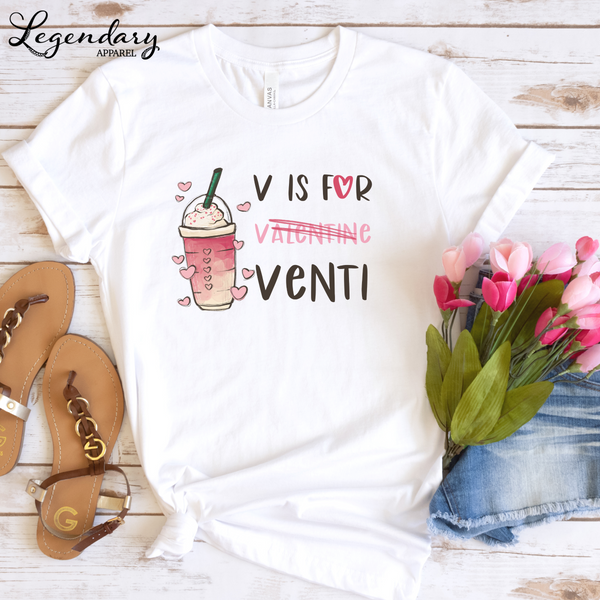 V is for Venti Adult Tee Shirt