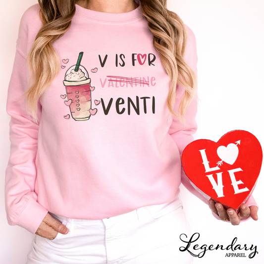 V is for Venti Adult Sweatshirt