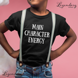Main Character Energy Kids Tee Shirts