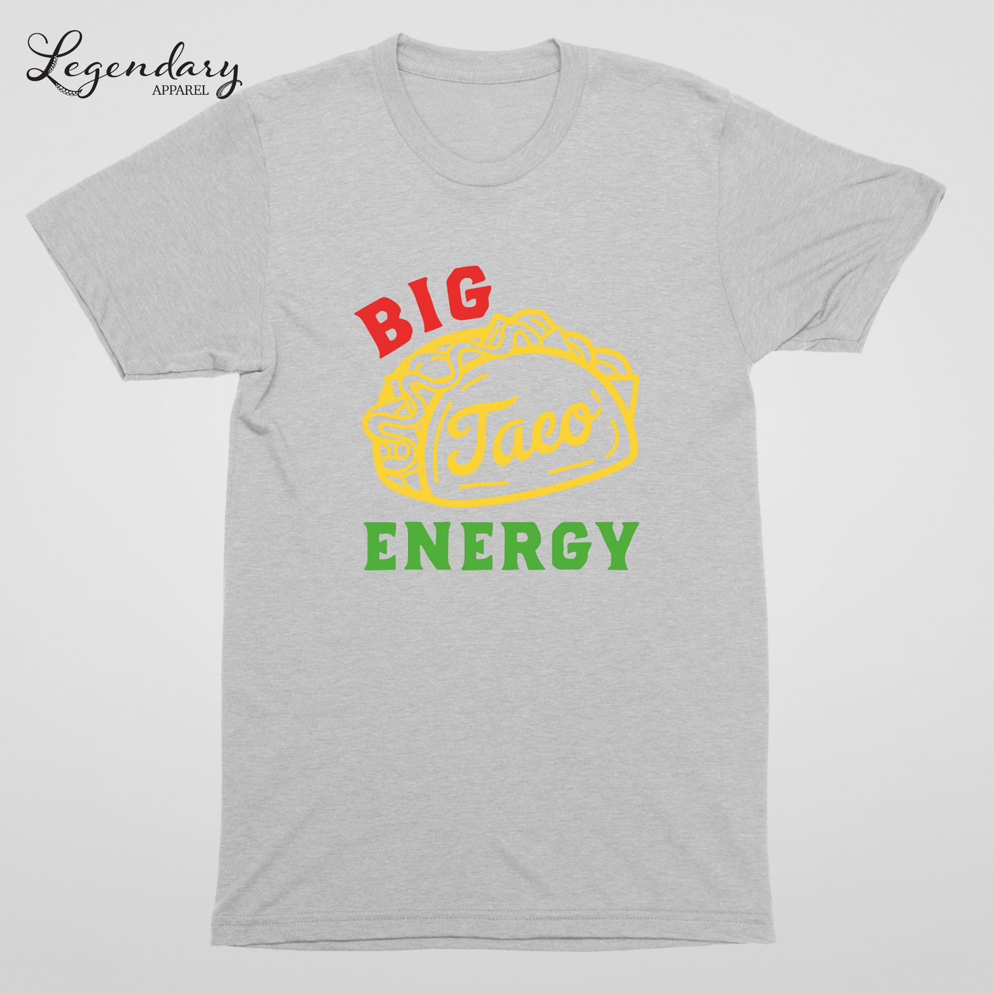 Big Taco Energy Tee Shirt