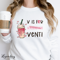 V is for Venti Adult Sweatshirt