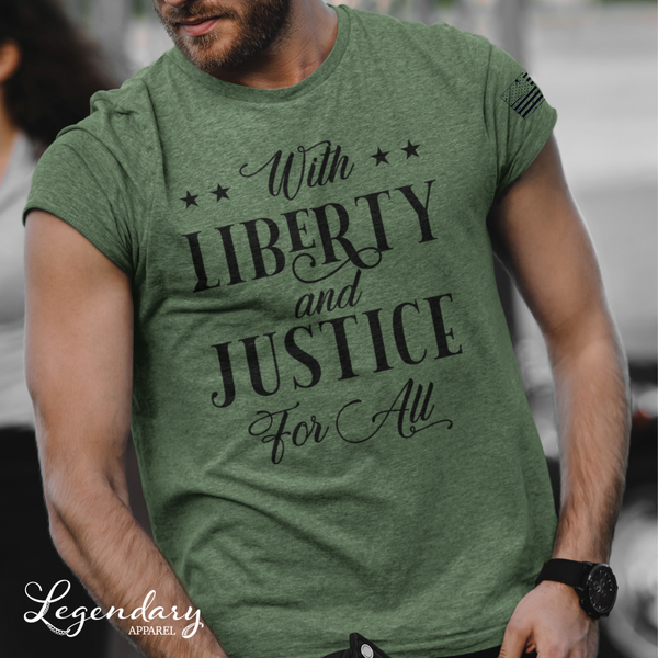 With Liberty and Justice For All Patriotic Tee Shirt, Designed & Decorated in the USA