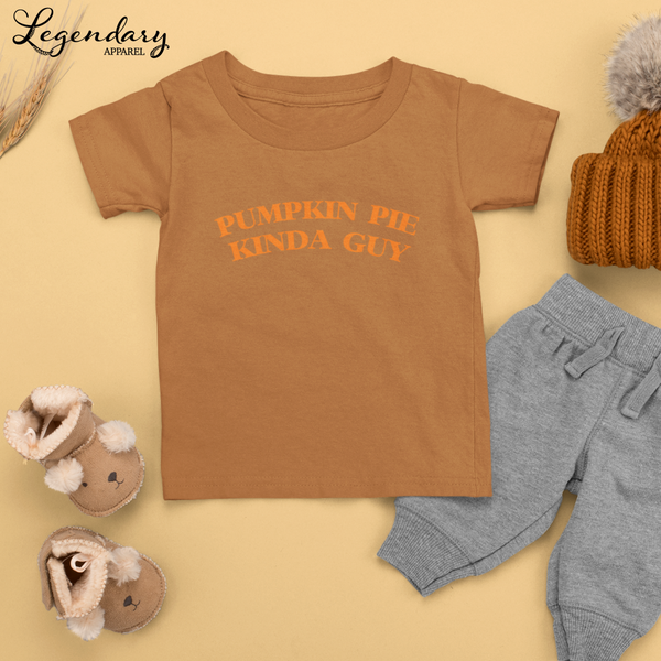 Pumpkin Pie Kinda Guy Infant & Toddler Tee Shirt