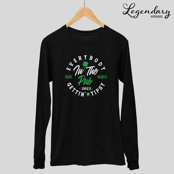Everybody In The Pub Gettin' Tipsy St. Patrick's Day Long Sleeve Tee
